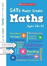 Image of SATs Made Simple: Maths (Ages 10-11)