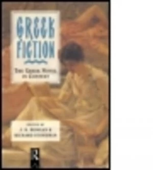Image of Greek Fiction by R. Morgan Paperback