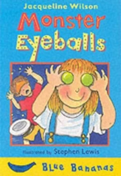 Image of Monster Eyeballs by Jacqueline Wilson Paperback