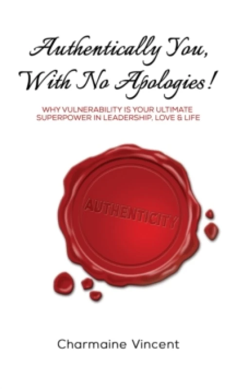 Image of Authentically You, With No Apologies!. Paperback. By Charmaine Vincent Books
