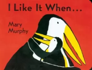Image of I Like It When . . . by Mary Murphy