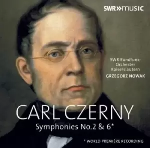 image of Carl Czerny Symphonies No 2 & 6 by Carl Czerny CD Album