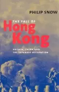 Image of fall of hong kong britain china and the japanese occupation