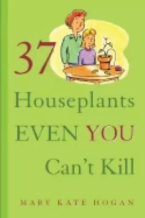 Image of 37 houseplants even you cant kill