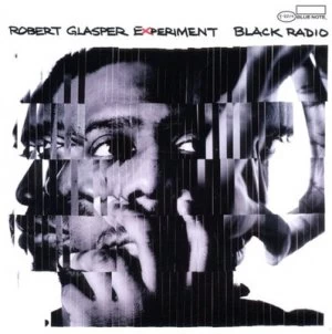 image of Black Radio by Robert Glasper Experiment CD Album