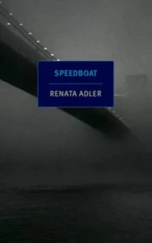 Image of Speedboat by Renata Adler Book