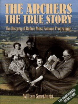 Image of The Archers by William Smethurst Hardback