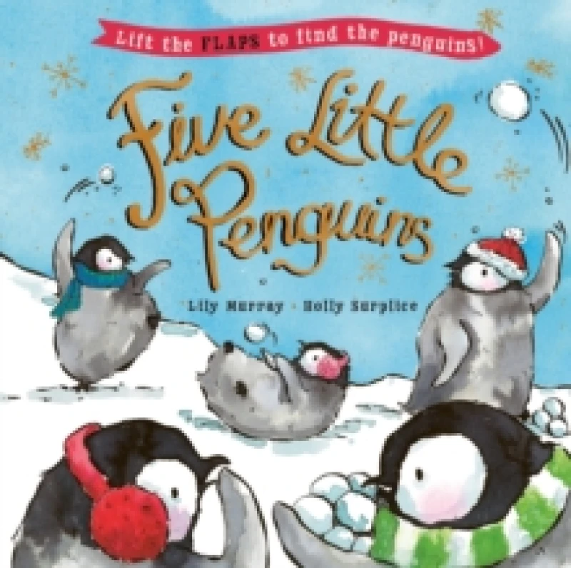 Image of Five Little Penguins : A lift-the-flap Christmas picture book Paperback / softback