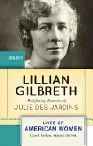 Image of lillian gilbreth redefining domesticity