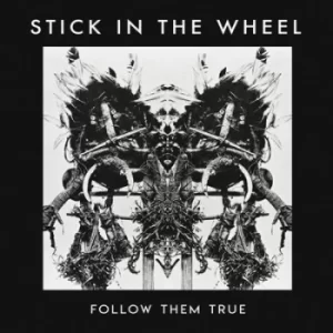 Image of Follow Them True by Stick in the Wheel CD Album
