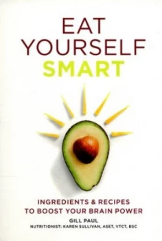 Image of Eat Yourself Smart by Gill Paul Book