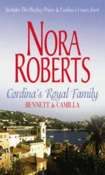 Image of Bennett and Camilla by Nora Roberts and Nora Roberts and Nora Roberts Paperback