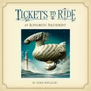 Image of tickets to ride an alphabetic amusement