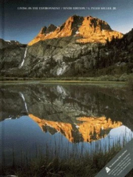 Image of Living in the Environment by G. Tyler Miller Hardback