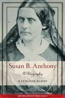 Image of Susan B. Anthony : A Biography