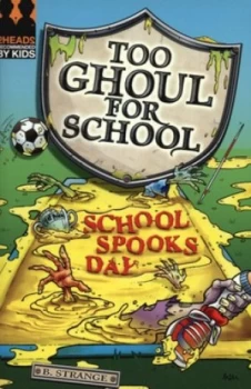 Image of School Spooks Day by B Strange and Tommy Donbavand Paperback