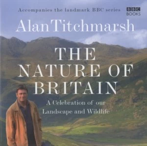 Image of The Nature of Britain by Alan Titchmarsh Hardback