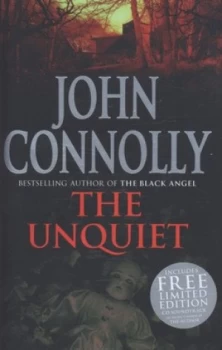 Image of The Unquiet by John Connolly Hardback