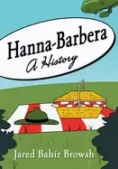 Image of hanna barbera a history