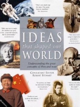 Image of Ideas That Shaped Our World by Robert Stewart Hardback