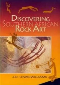 Image of Discovering Southern African Rock Art by David J Lewis-Williams Paperback