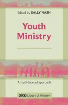 Image of Youth Ministry by Sally Nash and Society for Promoting Christian Knowledge Book