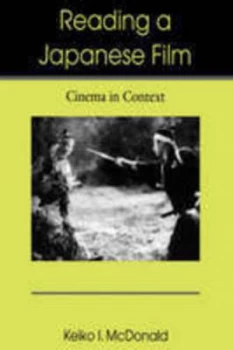 Image of Reading a Japanese Film by Keiko Mcdonald Paperback