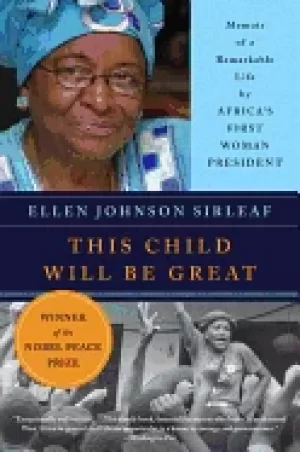Image of this child will be great memoir of a remarkable life by africas first woman