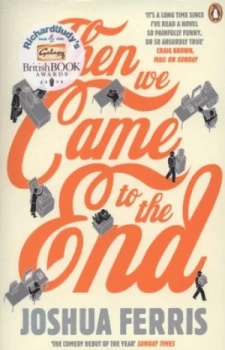 Image of Then We Came to the End by Joshua Ferris Paperback