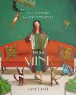 Image of miss mink life lessons for a cat countess