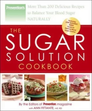 Image of Preventions the sugar solution cookbook by Ann Fittante
