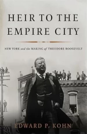 Image of Heir to the Empire City by Edward P. Kohn