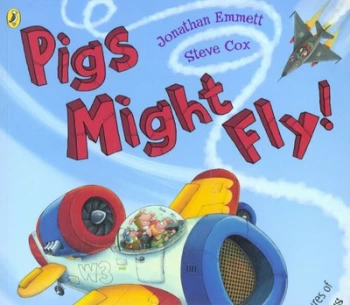 Image of Pigs Might Fly by Jonathan Emmett Paperback