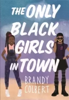 Image of The Only Black Girls in Town
