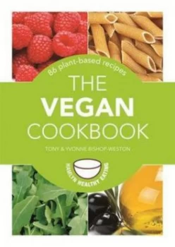 Image of The Vegan Cookbook by Tony Bishop-Weston Paperback