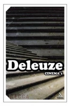 Image of Cinema 1 by Gilles Deleuze Book