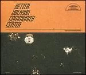 Image of better oblivion community center