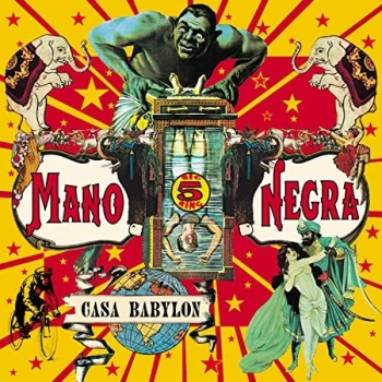 image of Mano Negra - Casa Babylon CD