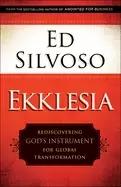 Image of ekklesia rediscovering gods instrument for global transformation