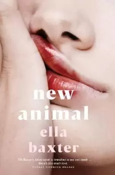 Image of New Animal by Ella Baxter