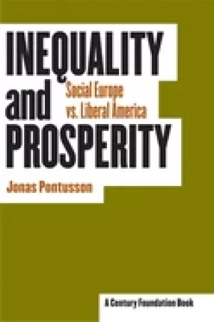 Image of inequality and prosperity social europe vs liberal america