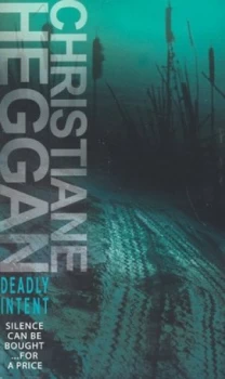 Image of Deadly Intent by Christiane Heggan Paperback