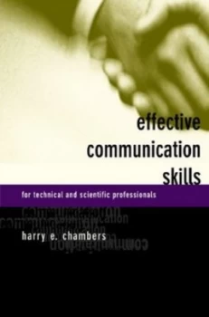Image of Effective Communication Skills for Scientific and Technical Professionals by Harry E. Chambers Book