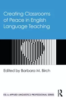 Image of Creating Classrooms of Peace in English Language Teaching