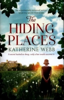 Image of The Hiding Places by Katherine Webb Hardback