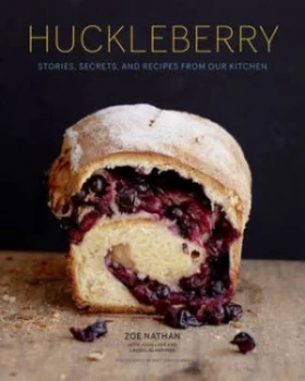 Image of Huckleberry by Zoe Nathan and Laurel Almerinda and Josh Loeb Hardback