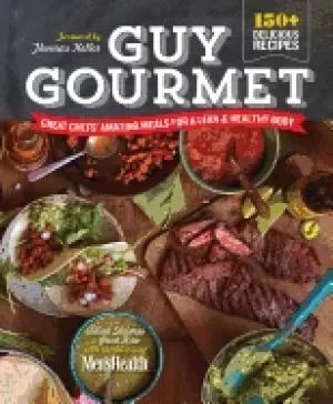 Image of guy gourmet great chefs best meals for a lean and healthy body a cookbook