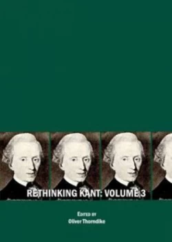 Image of Rethinking Kant. Volume 3 by Oliver Thorndike Book