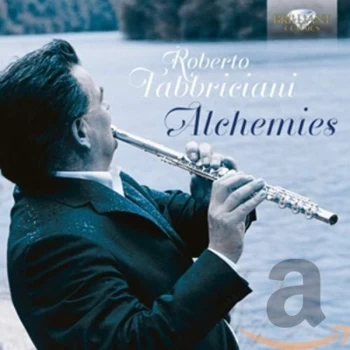 image of Roberto Fabbriciani - Roberto Fabbriciani: Alchemies CD