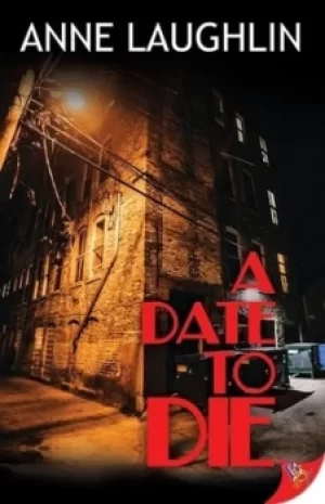 Image of A Date to Die by Anne Laughlin